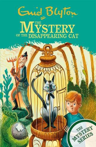 Cover image for The Find-Outers: The Mystery Series: The Mystery of the Disappearing Cat: Book 2