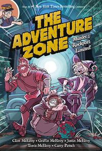 Cover image for The Adventure Zone: Murder on the Rockport Limited!
