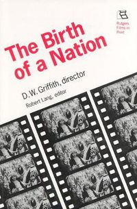 Cover image for Birth of a Nation: D.W. Griffith, Director