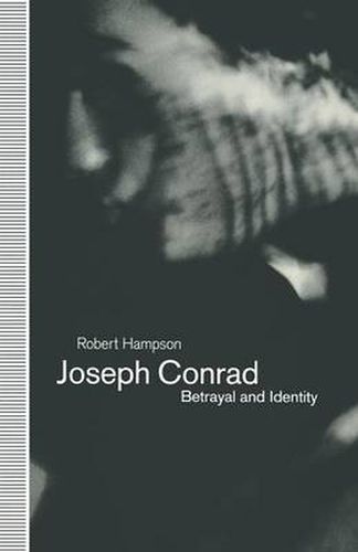 Cover image for Joseph Conrad: Betrayal and Identity