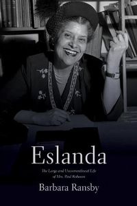 Cover image for Eslanda second ed.: The Large and Unconventional Life of Mrs. Paul Robeson
