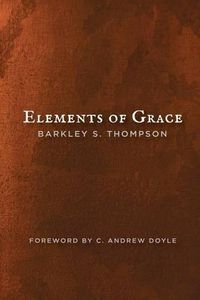 Cover image for Elements of Grace