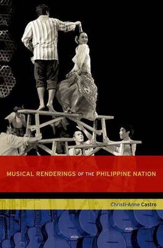 Cover image for Musical Renderings of the Philippine Nation