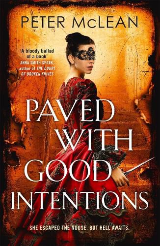 Cover image for Paved with Good Intentions