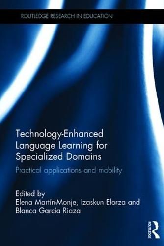 Cover image for Technology-Enhanced Language Learning for Specialized Domains: Practical applications and mobility