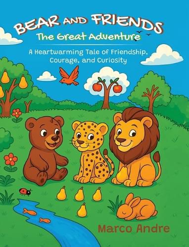 Cover image for Bear and Friends - The Great Adventure
