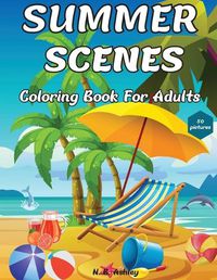 Cover image for Summer Scenes Coloring Book for Adults