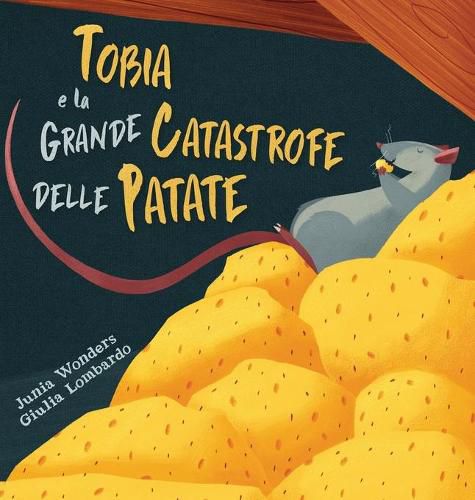 Cover image for Tobia e la grande catastrofe delle patate