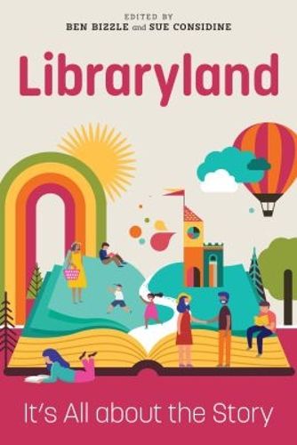 Cover image for Libraryland: It's All about the Story