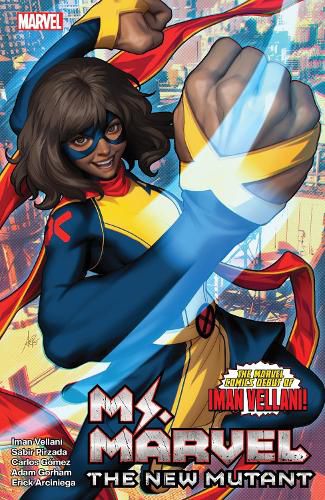 Ms. Marvel: The New Mutant Vol. 1