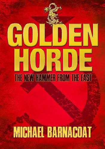 Cover image for Golden Horde: The New Hammer from the East