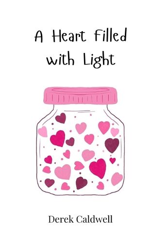 Cover image for A Heart Filled with Light