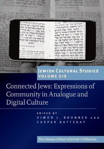 Cover image for Connected Jews: Expressions of Community in Analogue and Digital Culture