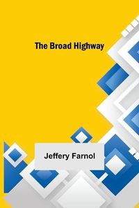 Cover image for The Broad Highway