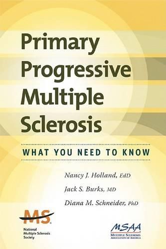 Primary Progressive Multiple Sclerosis: What You Need to Know