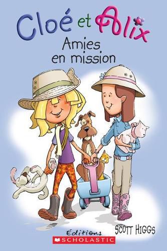 Cover image for Clo? Et Alix: Amies En Mission