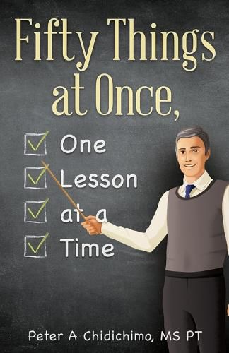 Cover image for Fifty Things at Once, One Lesson at a Time