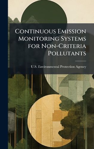 Cover image for Continuous Emission Monitoring Systems for Non-Criteria Pollutants