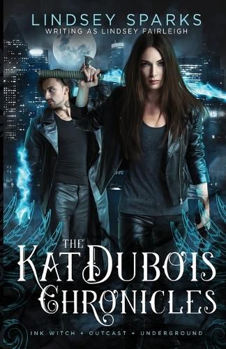 Cover image for Kat Dubois Chronicles, volume 1