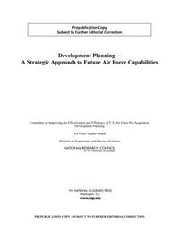 Cover image for Development Planning: A Strategic Approach to Future Air Force Capabilities