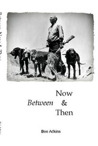 Cover image for Between Now And Then