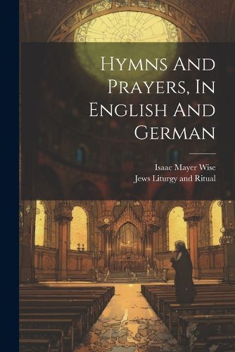 Cover image for Hymns And Prayers, In English And German