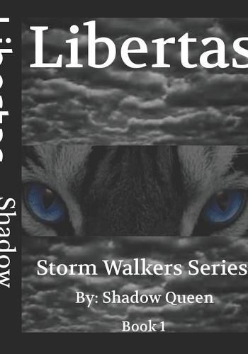 Libertas: StormWalkers