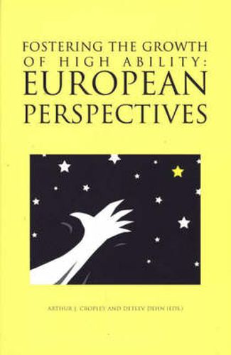 Cover image for Fostering the Growth of High Ability: European Perspective