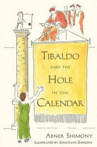 Cover image for Tibaldo and the Hole in the Calendar