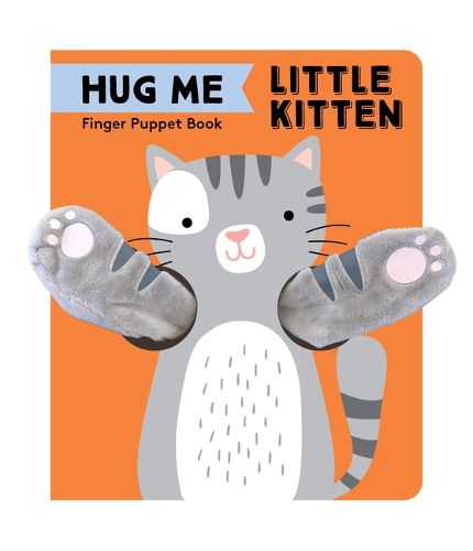 Cover image for Hug Me Little Kitten: Finger Puppet Book