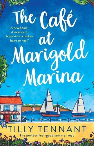 The Cafe at Marigold Marina: The perfect feel-good summer read