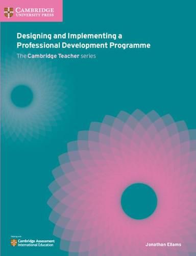 Cover image for Designing and Implementing a Professional Development Programme