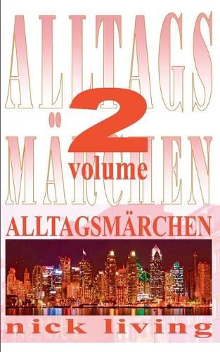 Cover image for Alltagsmarchen: Volume 2