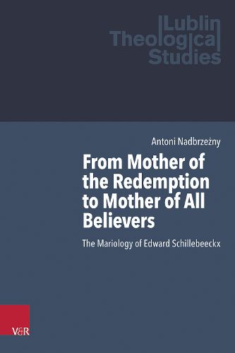 Cover image for From Mother of the Redemption to Mother of All Believers