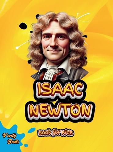 Cover image for Isaac Newton Book for Kids