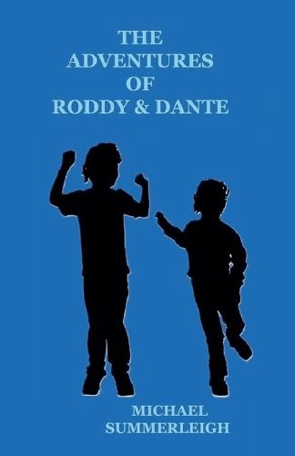 The Adventures of Roddy & Dante