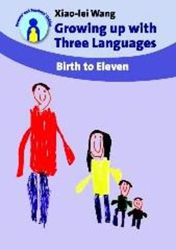 Cover image for Growing up with Three Languages: Birth to Eleven