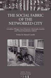 Cover image for The Social Fabric of the Networked City