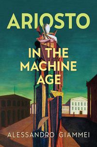 Cover image for Ariosto in the Machine Age