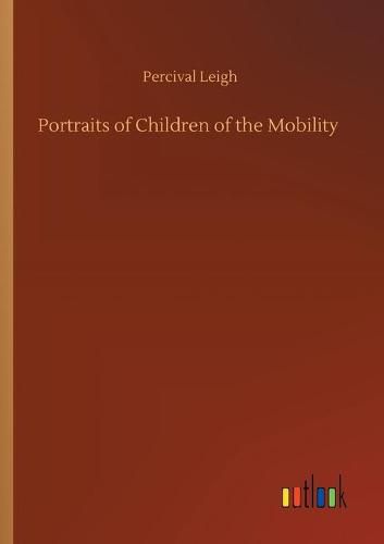 Cover image for Portraits of Children of the Mobility