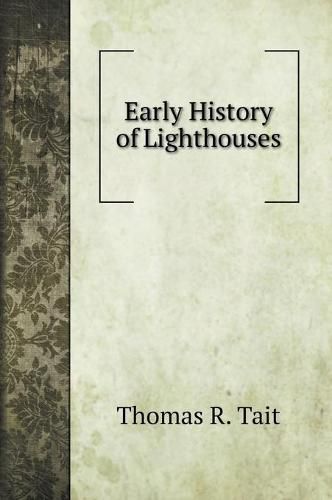 Cover image for Early History of Lighthouses