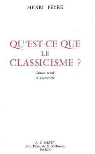 Qu'est-ce Que Le Classicisme