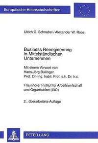 Cover image for Business Reengineering in Mittelstaendischen Unternehmen