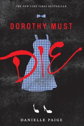 Cover image for Dorothy Must Die