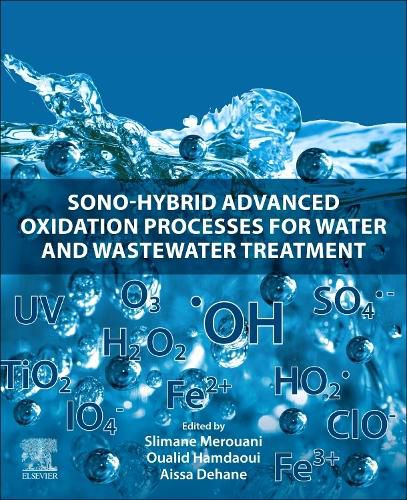 Cover image for Sono-Hybrid Advanced Oxidation Processes for Water and Wastewater Treatment