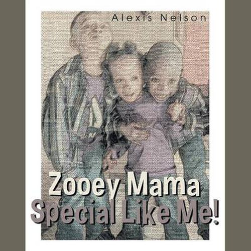 Cover image for Zooey Mama Special Like Me!