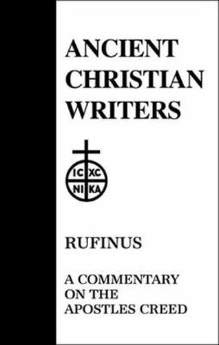 20. Rufinus: A Commentary on the Apostles' Creed