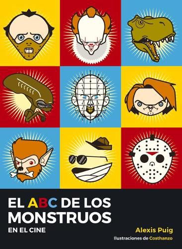 Cover image for El ABC de Los Monstruos En El Cine