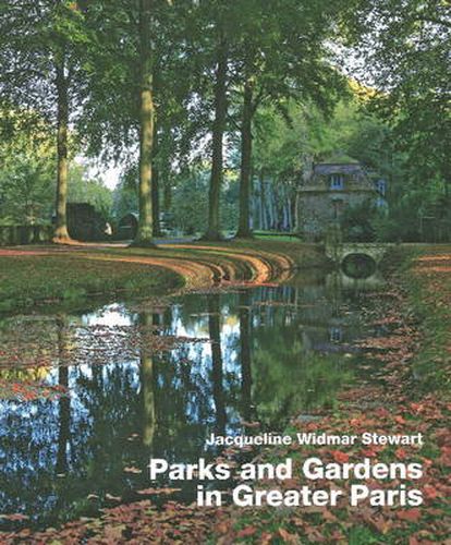 Cover image for Parks and Gardens in Greater Paris