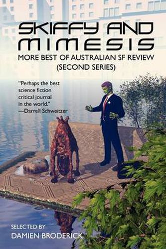 Cover image for Skiffy and Mimesis: More Best of ASFR: Australian SF Review (Second Series)